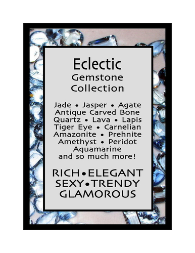 Eclectic Gemstone