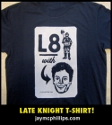 Late Night T-Shirt
