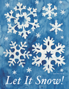 Let it Snow!