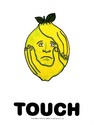 Fruit of the senses - Touch