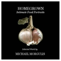 Homegrown%20%2F%20Intimate%20Food%20Portraits (thumbnail)