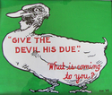 Painting--Acrylic-Text basedDevil's Due (Be Do)