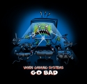 Gaming%20Systems%20Go%20bad (thumbnail)