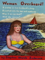 Painting--Acrylic-SeascapeWoman Overboard!