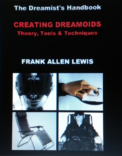 Book Arts-The Dreamist's Handbook - Theory, Tools & Techniques by Frank Allen Lewis   