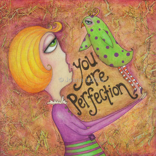 Painting-Acrylic-You Are Perfection